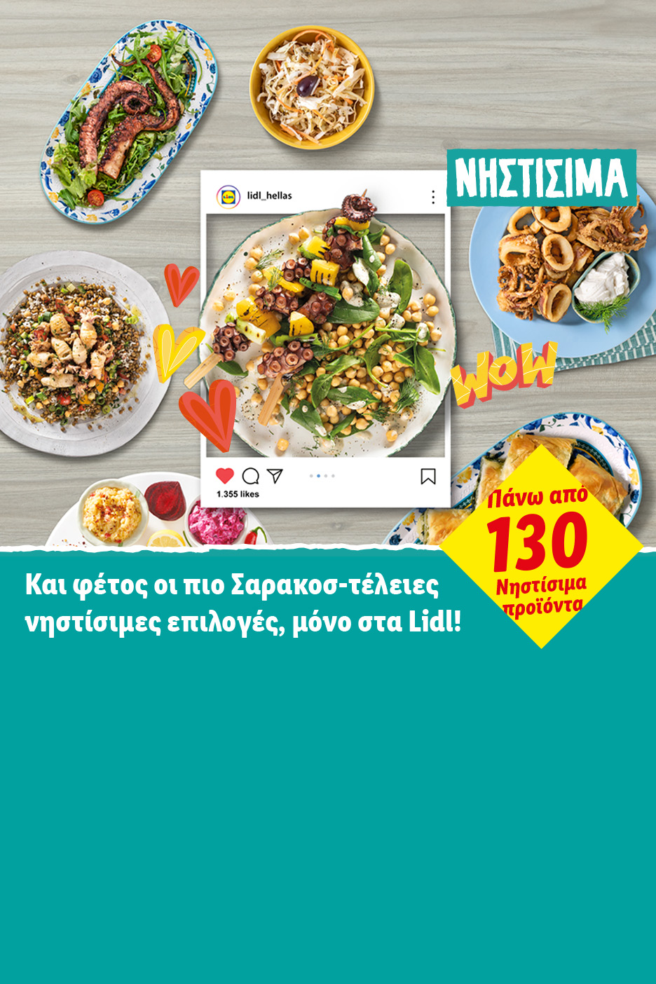 Ποικιλία νηστίσιμων επιλογών, όπως χταπόδι, καλαμάρια, σαλάτες και ντιπ, με πάνω από 130 προϊόντα.