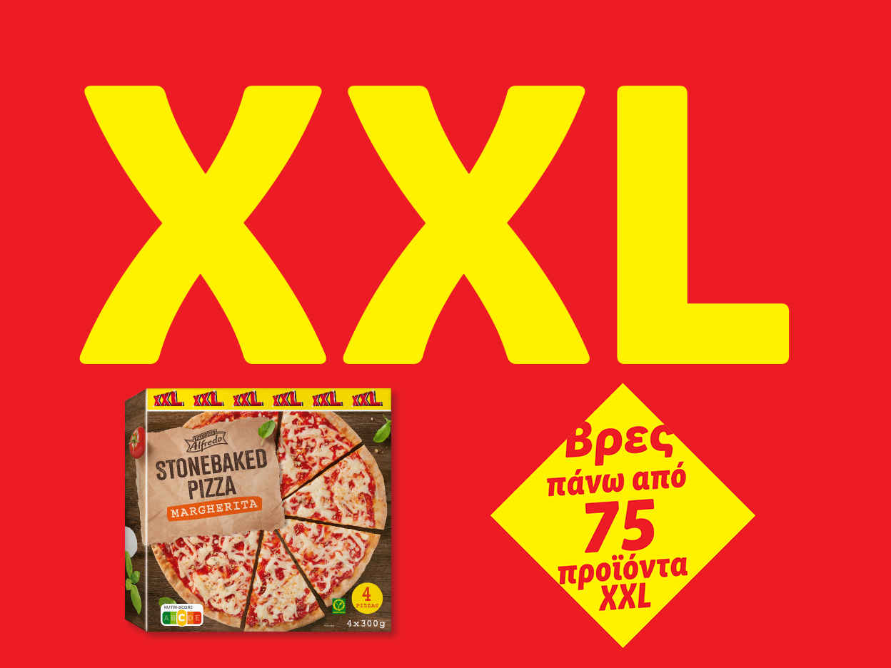 Διαφήμιση για πίτσα Alfredo Stonebaked Margherita XXL και προσφορά για πάνω από 75 προϊόντα XXL.